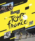 The Welbeck The Official History of the Tour de France