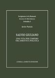 Salvio Giuliano: Una vita per l’impero tra diritto e politica