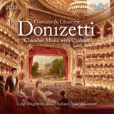 Brilliant Classics Luigi Magistrelli - Gaetano & Giuseppe Donizetti: Chamber Music With Clarinet (2 CD)
