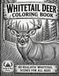 Whitetail Deer Coloring Book: 40 Realistic Whitetail Scenes for All Ages