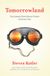Tomorrowland: Our Journey from Science Fiction to Science Fact