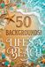 Life's A Beach: 50 Double-Sided Coastal, Nautical, and Tropical Ocean Scenes for Scrapbooking, Collage, and Junk Journaling