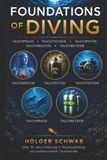 Foundations of Diving: Zusammenhänge verstehen. Sicherer tauchen.