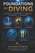 Foundations of Diving: Zusammenhänge verstehen. Sicherer tauchen.