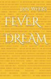 FEVER Independently Published Fever Dream Paperback