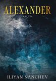 Alexander: Libri GmbH Alexander: A Novel