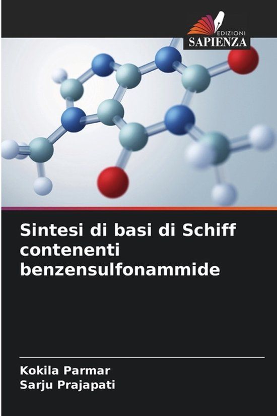 Sintesi OmniScriptum SRL Sintesi di basi di Schiff contenenti benzensulfonammide
