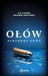 Ołów. Paradoks Cnót. Tom 6