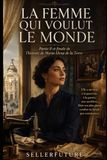 La Libri GmbH L'Histoire de María Elena de la Torre-La femme qui voulut le monde Paperback