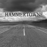 Coast2Coast Hammertowne - Highways & Heartaches (CD)