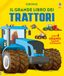 Il Usborne Il grande libro dei trattori Hardcover