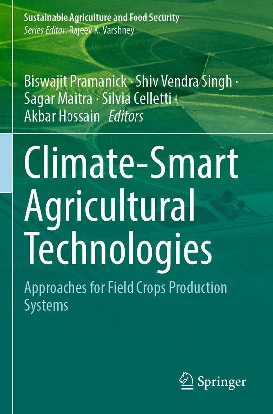 Climate-Smart Springer Nature Sustainability Sciences in Asia and Africa- Climate-Smart Agricultural Technologies