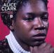 Ace Records Alice Clark Studio Recordings 1968-1972