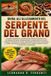 GUIDA Libri GmbH Guida All'allevamento del Serpente del Grano