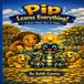 Pip Learns Everything!: A Story About How AI Thinks