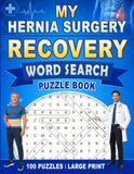 My Hernia Surgery Recovery Word Search Puzzle Book