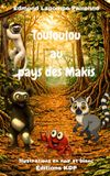 TOULOULOU AU PAYS DES MAKIS: Illustrations en noir et blanc