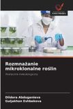 Rozmnażanie OmniScriptum SRL Rozmnażanie mikroklonalne roślin
