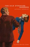 The HarperCollins Publishers The Silk Stocking Murders