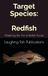 Target Redfish: Mastering the Art of Redfish Pursuit