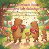 The Capybara Family Valentine’s Day Coloring Book