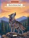 Why Do Wolves Howl?: 100+ Curious Questions That Spark Wonder for Wolf-Loving Kids Ages 6–12 | Full-Color Visual Encyclopedia with Myth Busters, Spot-It Games & Amazing Wolf Answers