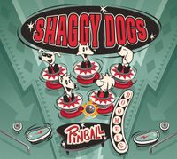 PINBALL Shaggy Dogs - Pinball Boomers (CD)