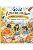 God's Libri GmbH God's Amazing Animals