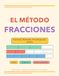 El Método Fracciones: Fracciones, Decimales y Porcentajes para Adultos — 9 Series Progresivas con 135 Ejercicios y Soluciones Completas