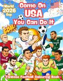 Come On USA You Can Do It - Fan based Football Colouring Book
