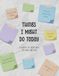 Things I Might Do Today: A Planner for Brains With Too Many Tabs Open