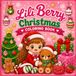 LILI BERRY CRISTMAS: COLORING BOOK