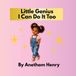 Little Genius I Can Do It Too Paperback