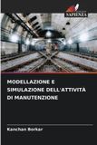 Modellazione OmniScriptum SRL Modellazione E Simulazione Dell'attività Di Manutenzione