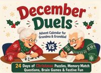 December Duels Advent Calendar for Grandma & Granddad: 24-Day Activity Book