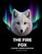 The Rocket Osborn Adventures The Fire Fox A Rocket Osborn Adventure