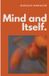 Mind Libri GmbH Mind and Itself: Architecture of Mind and Hidden Mechanisms of Human Perception Paperback