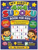 My First 4x4 Sudoku Book for Kids: 200 Very Easy Grid Puzzles for Early Learners