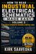 How Icecat How to Read Industrial Electrical Schematics Made Easy Volume 3: Advanced Schematic Reading & Control Logic