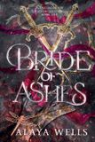 Bride Kingdom of Shadow & Ruin: Bride of Ashes Paperback
