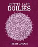 Knitted Heritage of Knitting: Knitted Lace Doilies