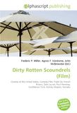 Dirty OmniScriptum Dirty Rotten Scoundrels (Film) Paperback
