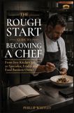 The Libri GmbH The Rough Start Guide To Becoming A Chef
