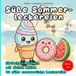 Süße Sommer-Leckereien: Einfaches Malbuch mit dicken Linien für Kinder: Süße Kawaii Sommer-Motive und ein interaktives Suchspiel
