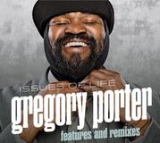 Gregory Porter - Issues Of Life