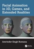 Facial Crc Press Facial Animation in 3D, Games, and Extended Realities