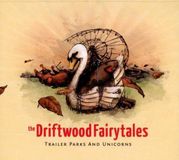 Trailer The Driftwood Fairytales Trailer Parks & Unicorns