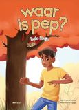 waar Pep: waar is pep? (Hardback)