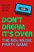 Bol Don't Dream It's Over: The 80s Music Party Game