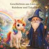 Geschichten aus Lumara: Rainbow und Tzitzibitz